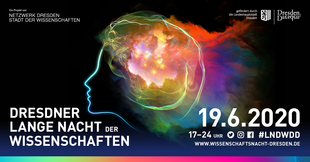 Lange Nacht der Wissenschaften in Dresden am 19.06.2020